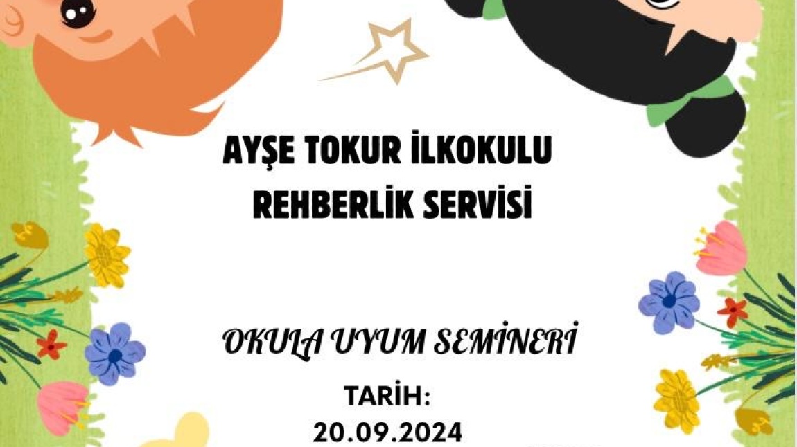 Rehberlik Servisi “Okula Uyum “Semineri